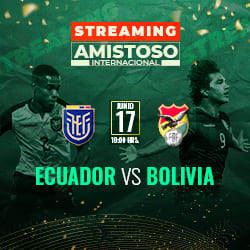 STREAMING AMISTOSO INTERNACIONAL BOLIVIA VS ECUADOR