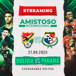 STREAMING AMISTOSO INTERNACIONAL BOLIVIA VS PANAMÁ