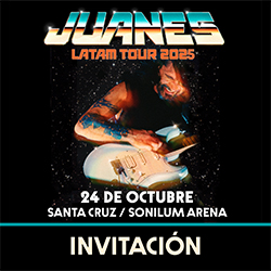 JUANES EN SANTA CRUZ - LATAM TOUR 2025 - INVITACIÓN