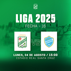 LIGA 2025 FECHA 16 ORIENTE PETROLERO VS AURORA