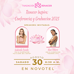 RENACER INSPIRA: CONFERENCIAS Y GRADUACIÓN 2025
