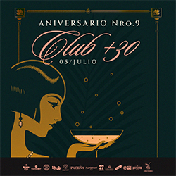CLUB +30  ANIVERSARIO PANORAMA - SÁBADO 05 DE JULIO