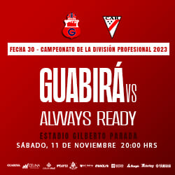 FECHA 30 GUABIRA VS ALWAYS READY