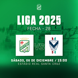 LIGA 2025 FECHA 28 ORIENTE PETROLERO VS GV SAN JOSE