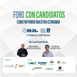 Foro con candidatos Construyendo Nuestra Economía - Santa Cruz